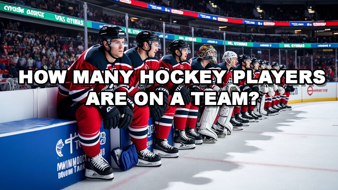 How Many Hockey Players Are On A Team: Best Team Roster Guide 